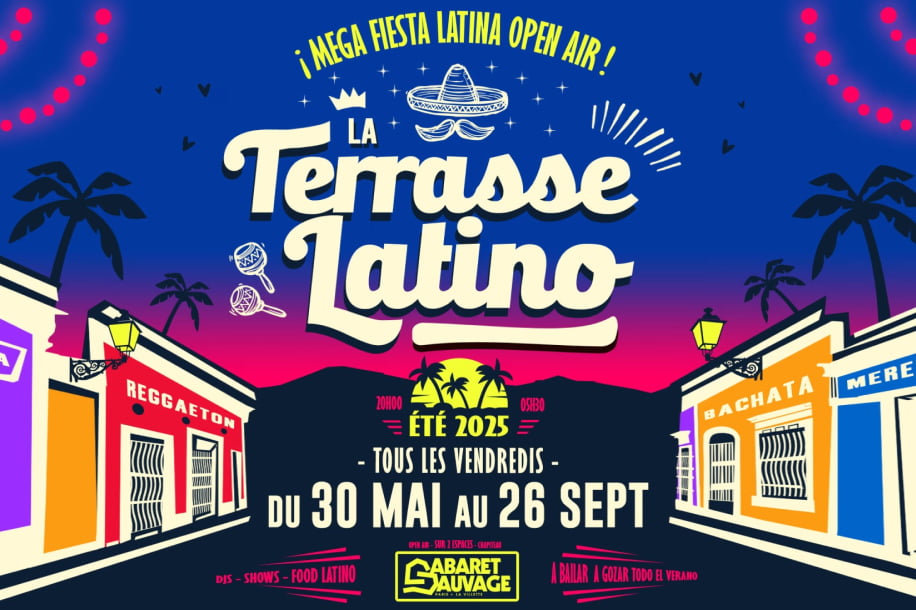 La Terrasse Latino 2025 : la plus grosse soirée latino (gratuite avant 22h) chaque vendredi !